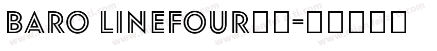 Baro LineFour字体字体转换